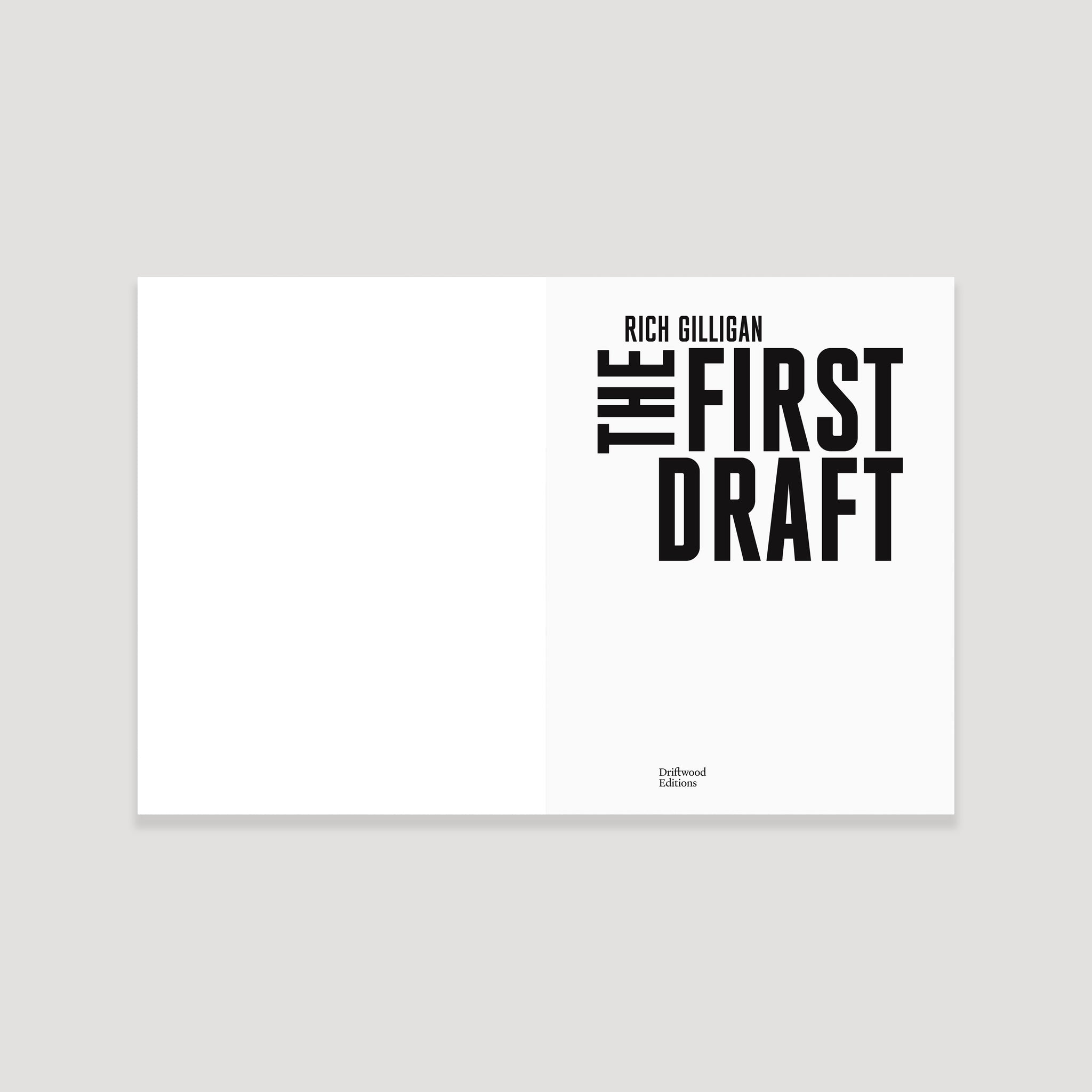 The First Draft